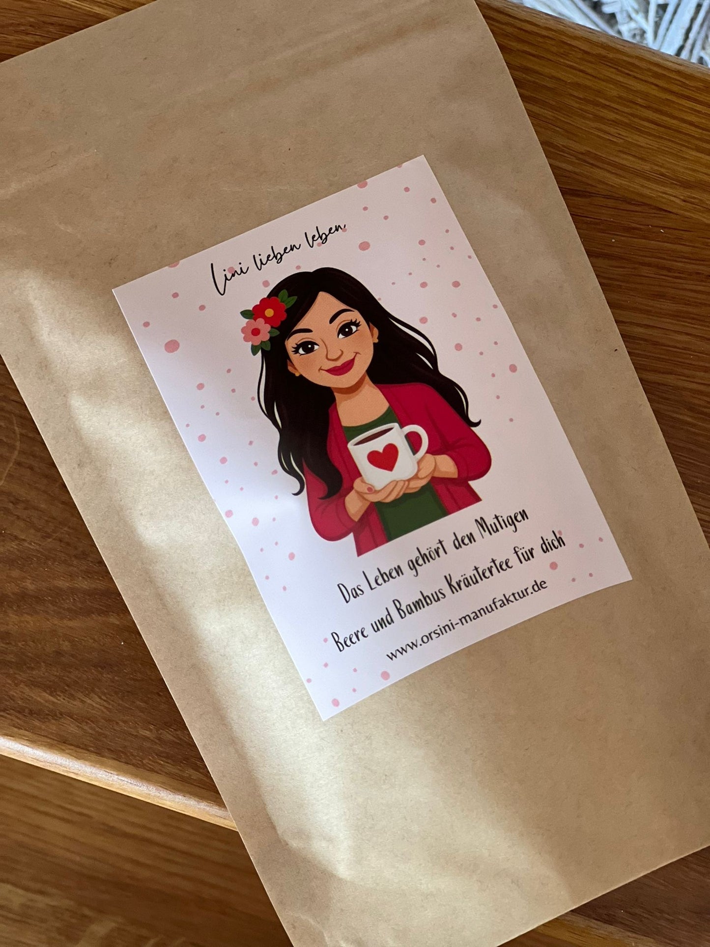 Das Leben gehört den Mutigen / Beere und Bambus Kräutertee