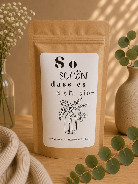 So schön das es dich gibt / Früchte-/ Kräutertee oder Trinkschokolade
