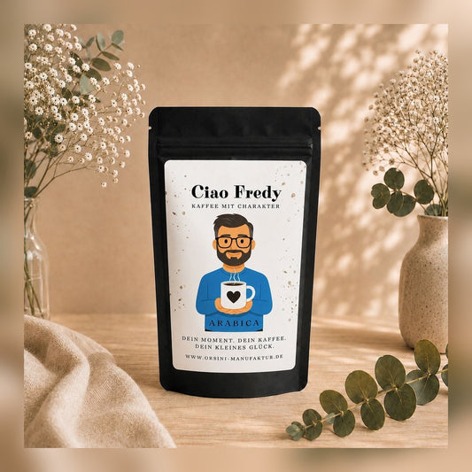 Ciao Fredy / Kaffe mit Charakter / Arabica