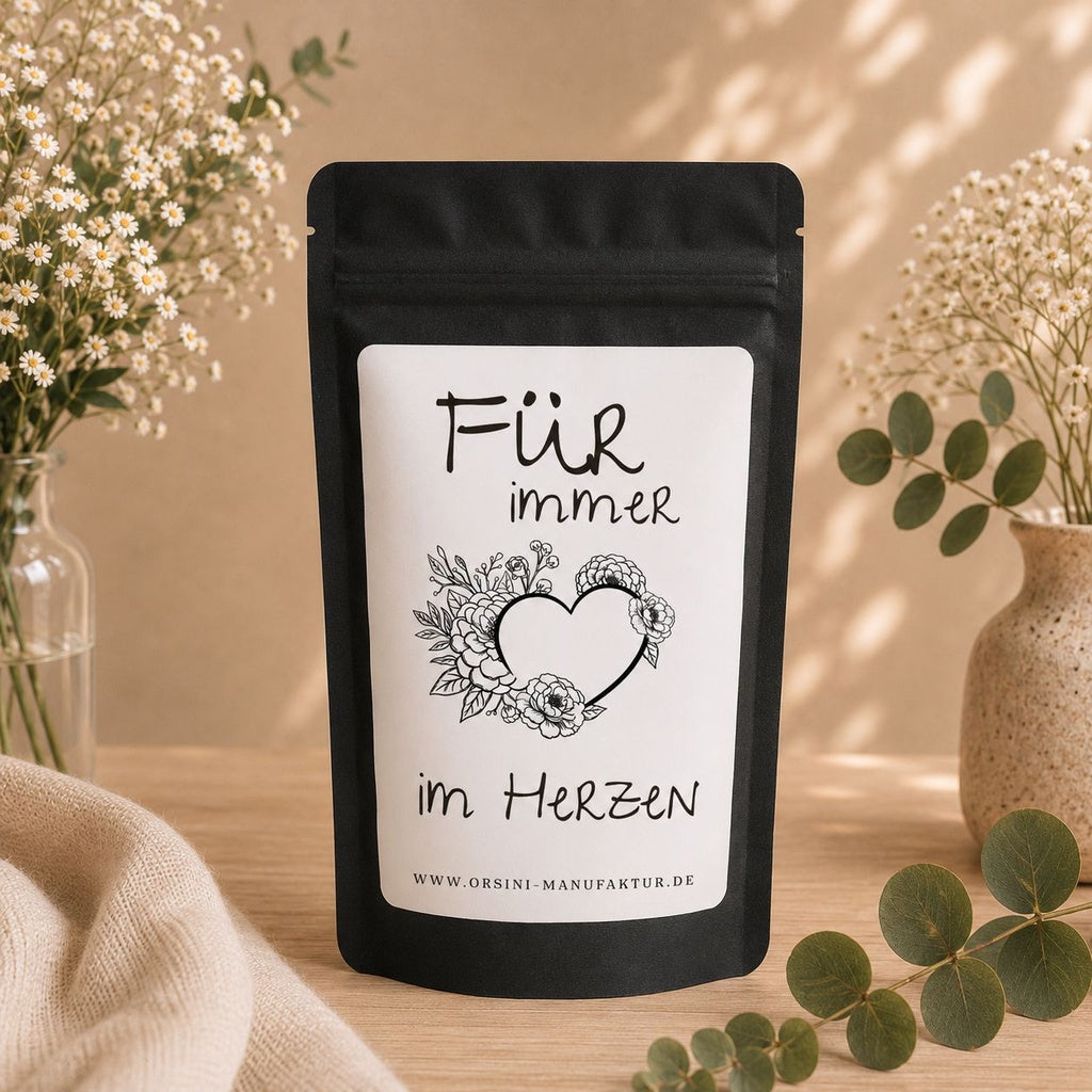 Für immer im Herzen / Früchte-/ Kräutertee oder Trinkschokolade