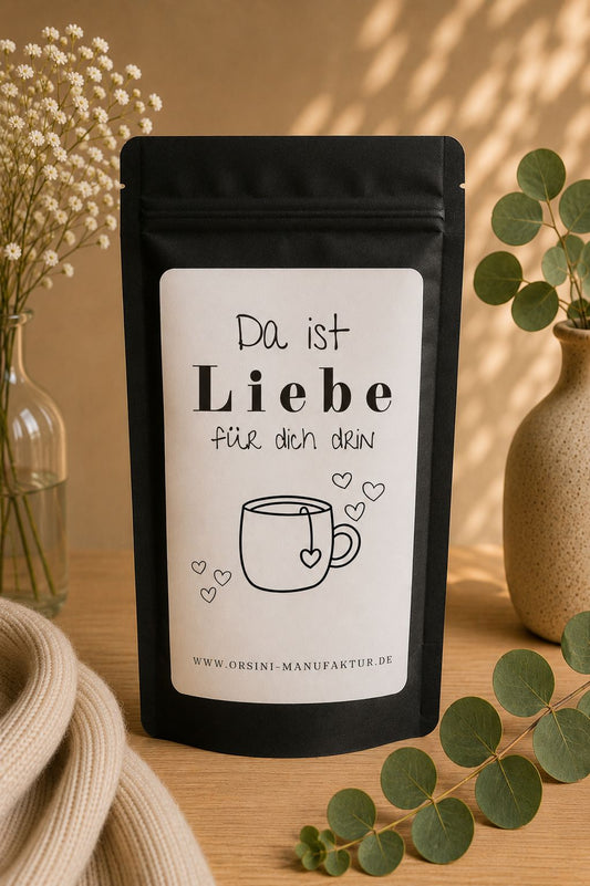 Da ist Liebe für dich drin / Früchte-/ Kräutertee oder Trinkschokolade