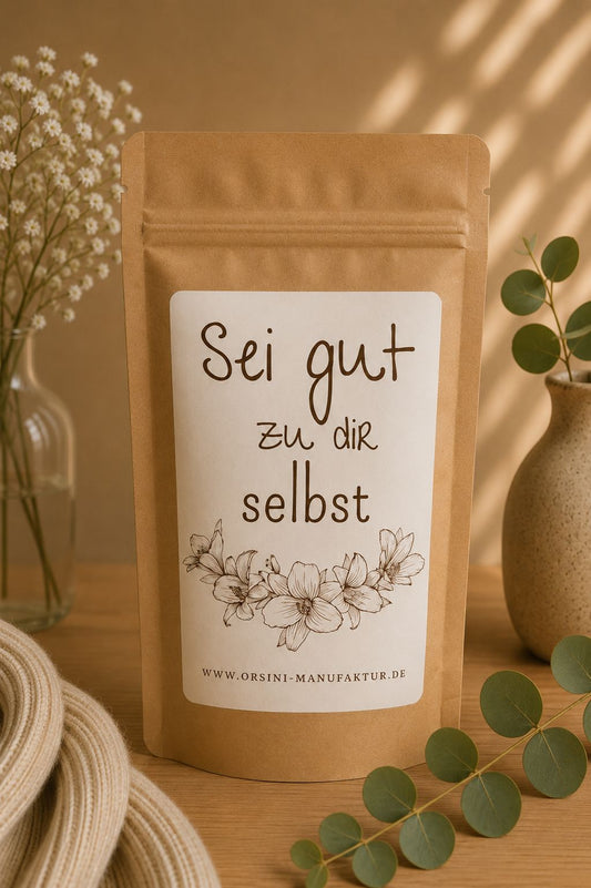 Sei gut zu dir selbst / Früchte-/ Kräutertee oder Trinkschokolade