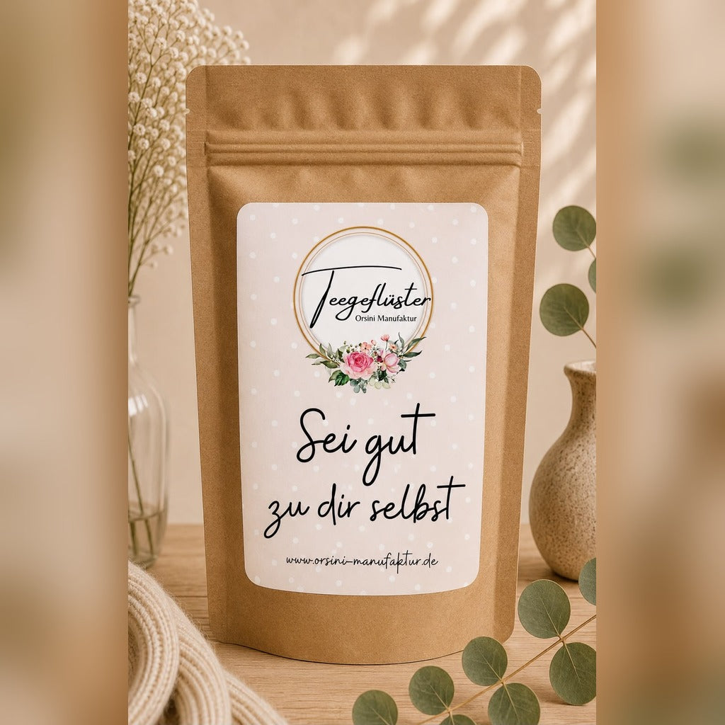Sei gut zu dir selbst / Früchte-/ Kräutertee oder Trinkschokolade