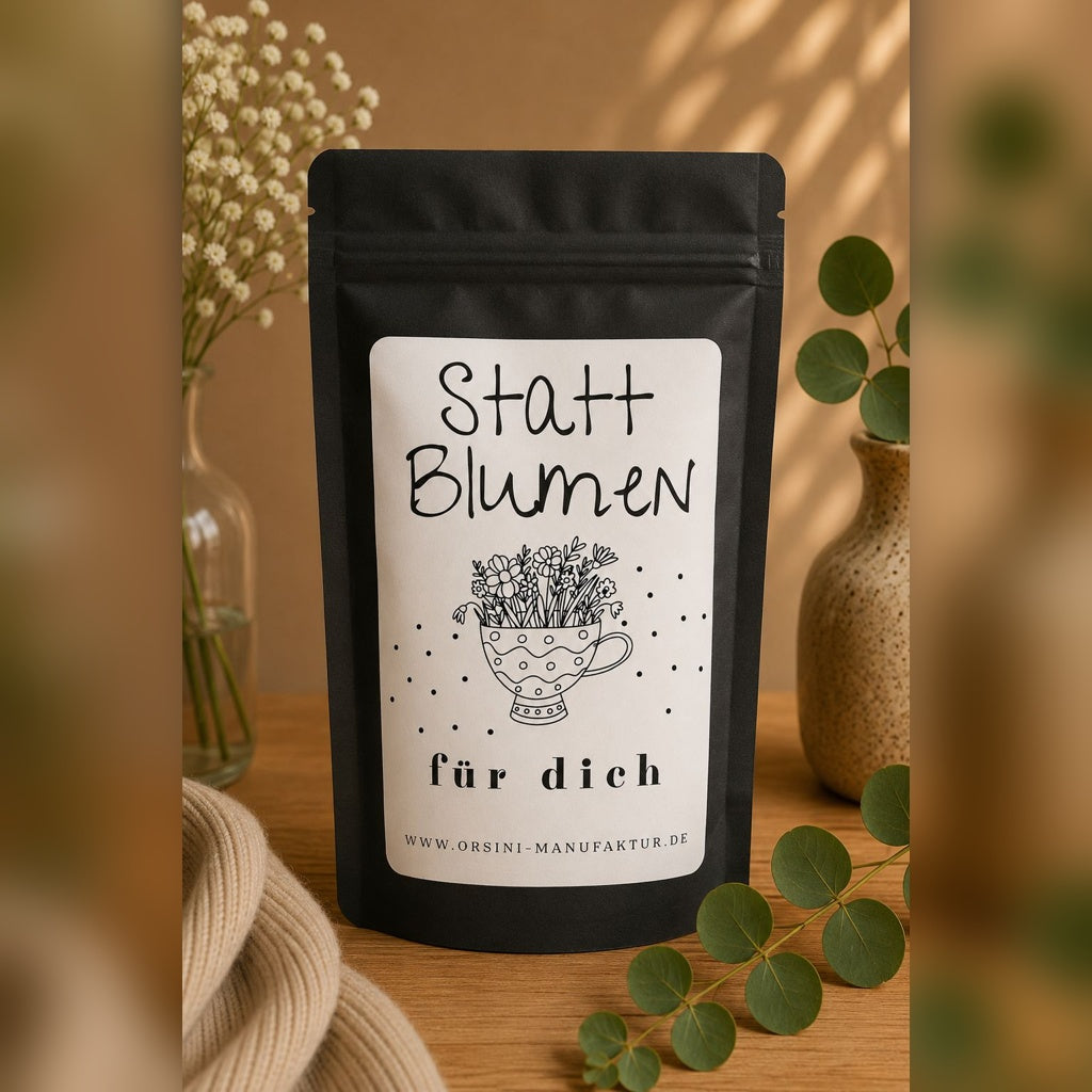 Statt Blumen für dich / Früchte-/ Kräutertee oder Trinkschokolade