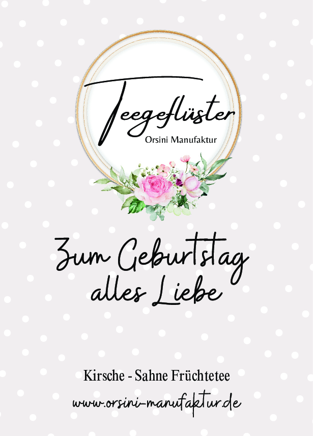 Kirsche Sahne Früchtetee / Zum Geburtstag alles Liebe